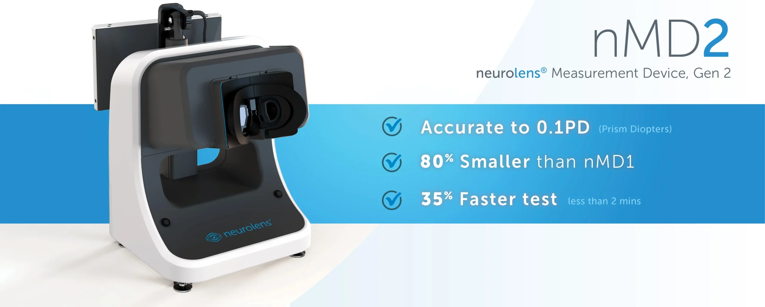 the Neurolens Measurement Device, Gen 2 (NMD2)